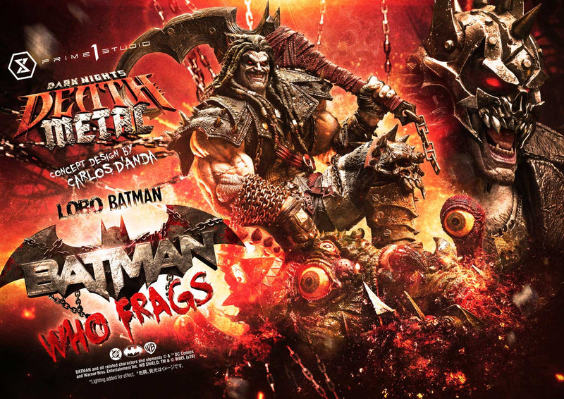 Prime 1 Studio Museum Masterline Dark Nights: Death Metal (Comics) Lobo Batman: Batman Who Frags (Concept design by Carlos D'Anda)